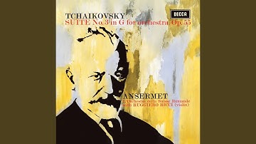 Tchaikovsky: Suite for Orchestra No. 4 in G Major, Op. 61, TH 34 "Mozartiana" - 4. Thème et...