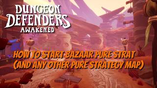 DDA - How to Start Pure Strategy Bazaar on Highest Difficulty!