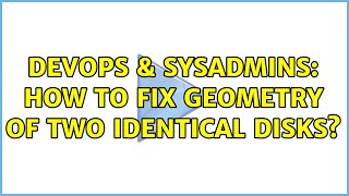 Celebrity DevOps & SysAdmins: How to fix geometry of two identical disks? Net Worth
