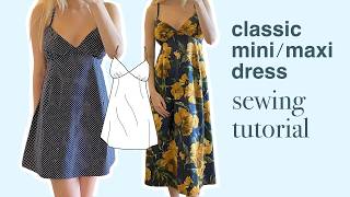 Classic Mini/Maxi Dress Sewing Tutorial ~ with sewing pattern, beginner friendly! ~