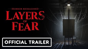 Layers of Fear - Official 