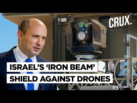 Israel Tests Laser Based ‘Iron Beam’ Air Defence System To Counter Iran \u0026 Hamas Drone Threat