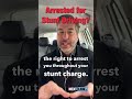Can You Be Arrested for your Stunt Driving charge in Ontario?