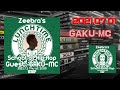 [Zeebra] 2021.07.01【LUNCHTIME BREAKS】ゲスト:GAKU-MC