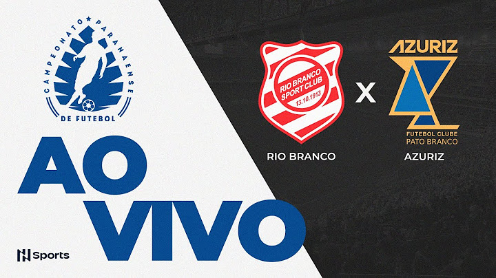 JOGO COMPLETO: RIO BRANCO 1 x 2 AZURIZ | 1ª RODADA | CAMPEONATO PARANAENSE | NSPORTS