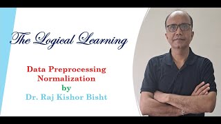 Data Preprocessing: Normalization
