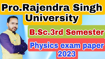 Physics exam analysis of B.Sc.3rd sem.|Rajju bhaiyya University|by Navneet Gautam