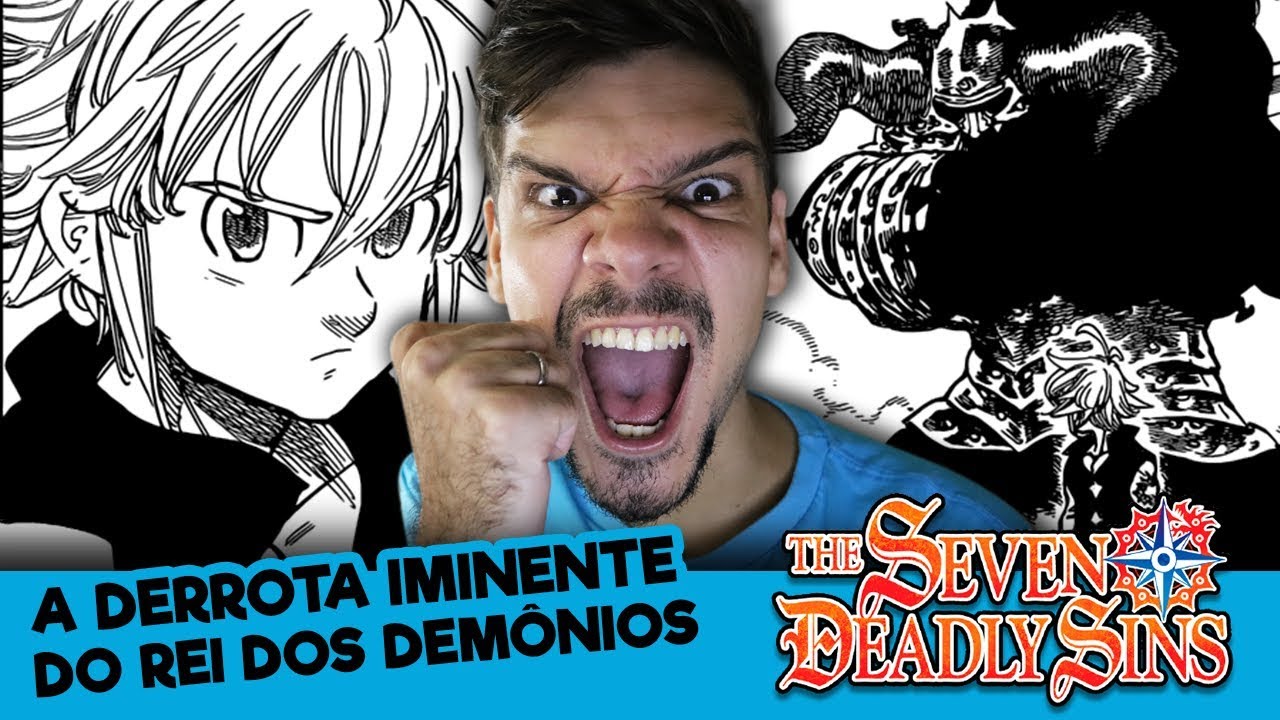 NANATSU NO TAIZAI 302 | O Desejo de Meliodas eiichiro meaning