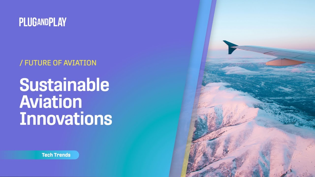 Travel Tech Trends: Sustainable Aviation Innovations