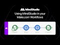 Using mindstudio in your makecom workflows