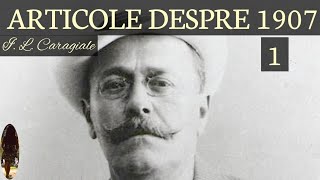 CARAGIALE DESPRE MIȘCAREA TARANEASCA DE LA 1907 (articole)