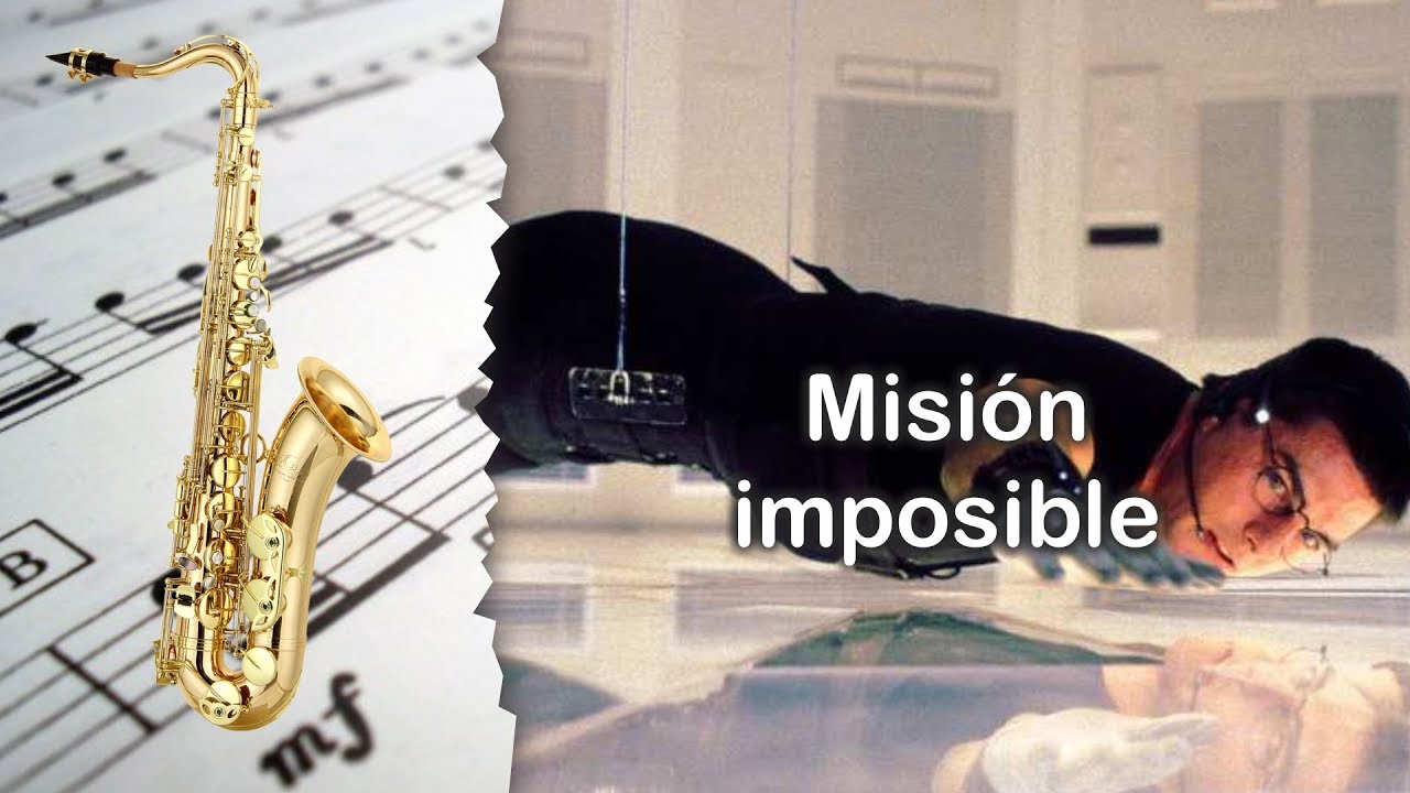 Partitura Misión imposible Saxofón Tenor YouTube