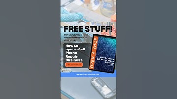 How to open a Cell Phone Repair Business