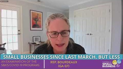 Rep. Bourdeaux Questions SBA Administrator Guzman on loan forgiveness and EIDL