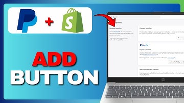 HOW TO ADD A PAYPAL BUTTON THAT ACCEPTS CREDIT AND DEBIT CARDS TO YOUR SHOPIFY STORE EASILY 2025