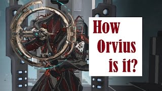 Warframe - Orvius & Gas & Energy Channel (asked by Duffy Oxopatt)