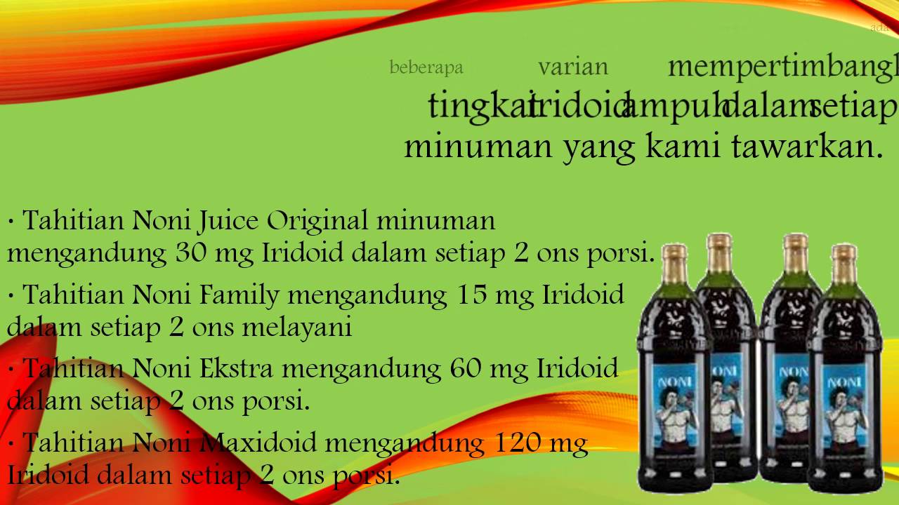 Penjelasan ilmiah produk tahitian noni bioactive