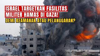 Download Lagu Israel Targetkan Fasilitas Militer Hamas di Gaza! Demi Keamanan atau Pelanggaran?! MP3