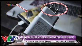 Tin Tức Mới Nhất : Điện thoại  Samsung Galaxy Note 7 Bản Mới  Vẫn Phát Nổ Khi Đang Chạy | VTV24 screenshot 3