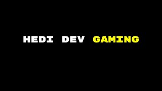 New Channel Division Hedi Dev Gaming , Gaming With Power , Super Power.