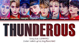 Stray Kids 'Thunderous' Lyrics (스트레이 키즈 소리꾼) [Color Coded Lyrics/Han/Rom/Eng]