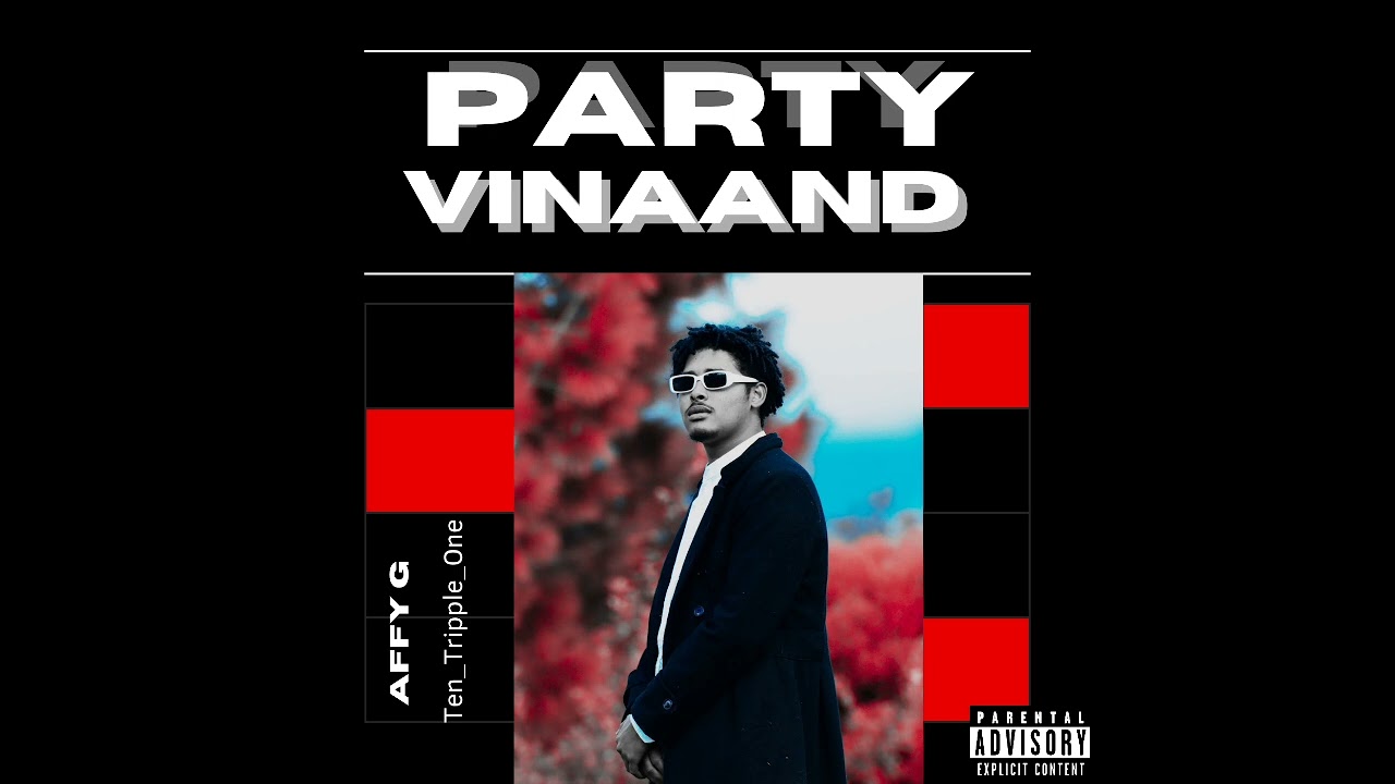 PARTY VINAAND-(AFFY G)