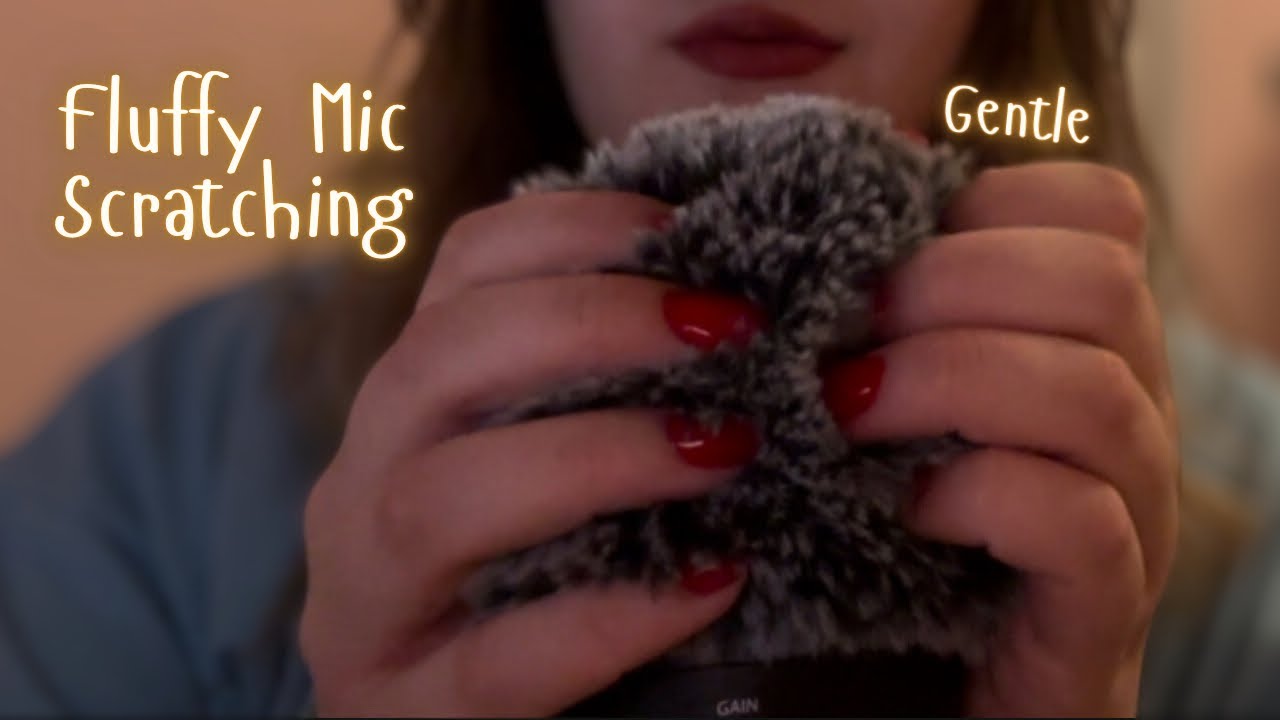 ASMR Gentle Fluffy Mic Scratching No Talking - YouTube