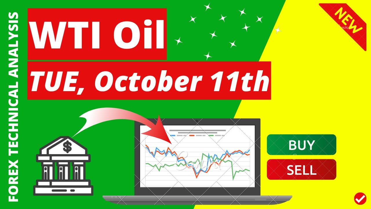 Crude Oil WTI Daily Analysis for October 11, 2022 by Nina Fx