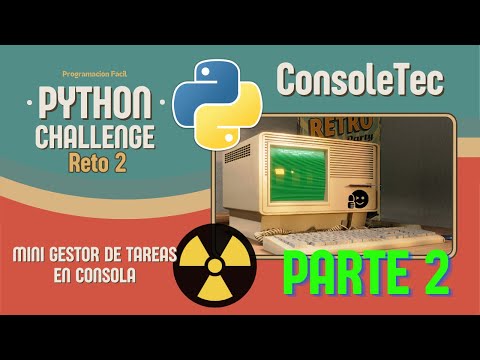 Python - Crear un gestor de tareas en la consola - Parte 2 - Crear la lógica