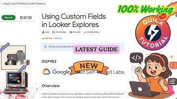 Using Custom Fields in Looker Explores | NEW N EASY | #GSP983 #qwiklabs #arcade_facilitator