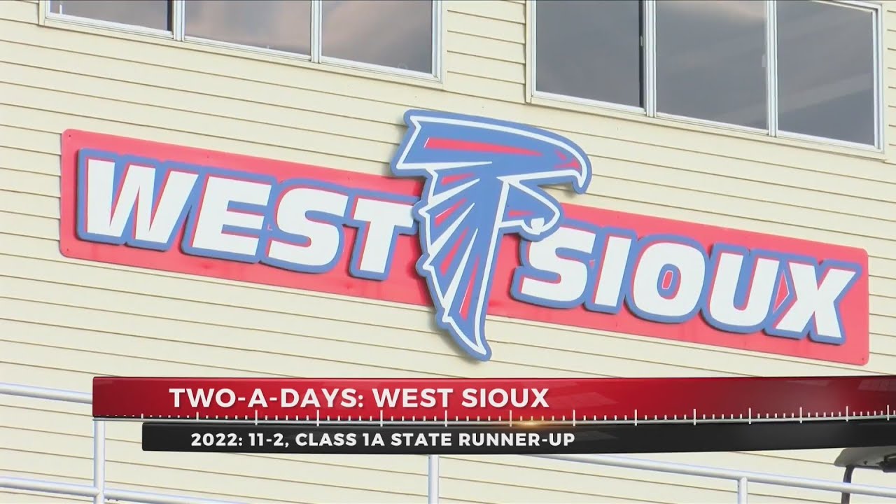 Two-A-Days: West Sioux