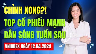 Top Cổ Phiếu Mạnh Dẫn Sóng Tuần Sau?