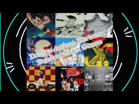 daftar-anime-pertama-berdasarkan-genre-(part-1)