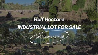 Industrial Lot for Sale in Opol, Misamis Oriental - Half Hectare