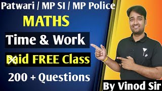 Time & Work Full Chapter  | MP Police | Patwari | Mp SI   BY Vinod Sir screenshot 5