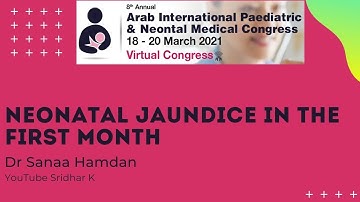 Neonatal jaundice in the first month of life. Dr Sanaa Hamdan