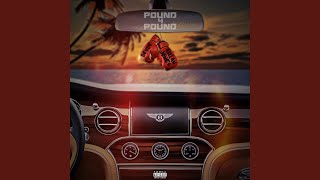 Pound 4 Pound (feat. Dende)