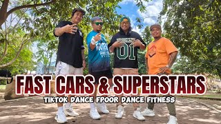 Fast Cars U0026 Superstars  Tiktok  Zumba  Fpoor Dance Fitness