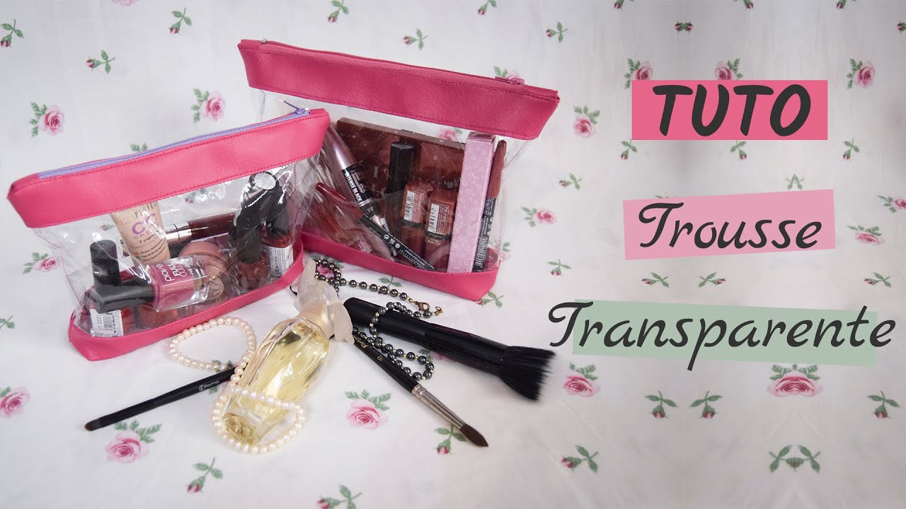 Comment coudre une trousse de toilette transparente - Couture