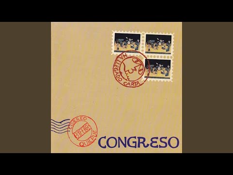 Congreso — El Ultimo Bolero