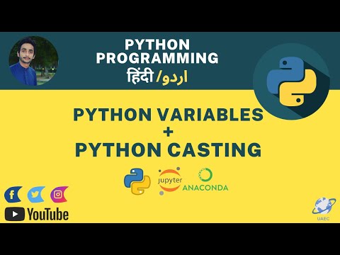Variables in python | Python Casting | Implementation | Jupyter | For Beginners | Urdu | Hindi