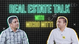 Land. Logic. Leap: Unlocking Tier 2 Wealth | ReTalk x Micro Mitti | Indian Real Estate Podcast