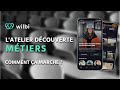 Wilbi  atelier dcouverte mtiers comment a marche 