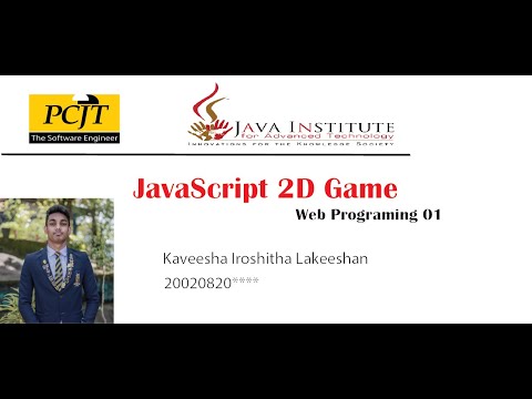 Java Script 2D Game Development | Java Institute | Kaveesha Iroshitha - Game Codes