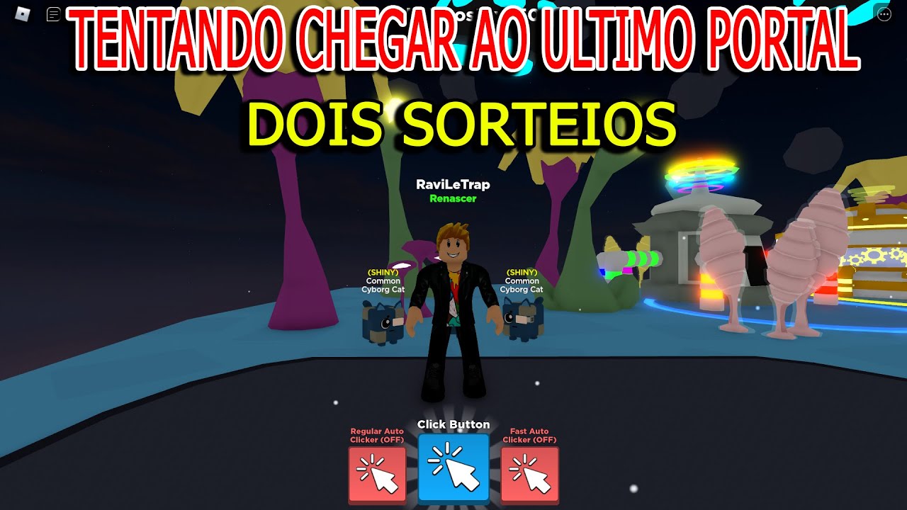 TENTANDO CHEGAR AO ULTIMO PORTAL - SORTEIOS - CLICKER SIMULATOR - ROBLOX