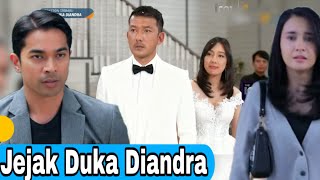 Jejak Duka Diandra Hari Ini Sctv 10 Januari 2026 Episode 06 Pernikahan Dimitri Dan Melisah