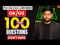 GK/GS - Top 100 Questions (Part 2) | PU | AU | LU | JMI 2026 | Don't Miss! 🎯 Adda247 Law Preparation