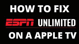 كيفية إصلاح تطبيق ESPN Unlimited على جهاز Apple TV screenshot 1