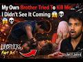 My Own Brother Tried To Kill Me… 😱💔 | Brothers: A Tale of Two Sons Part 3