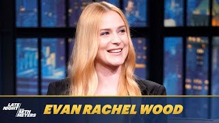 Evan Rachel Wood Had Been Training Her Whole Life to Play Madonna